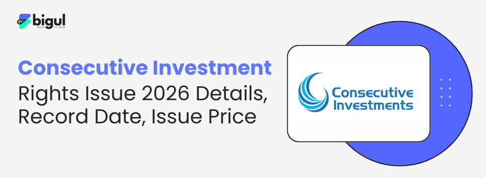 Consecutive Investment Rights Issue 2026